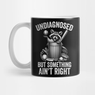 Undiagnosed But Something Ain't Right | Funny Mischievous Raccoon Rock and Roll Design Mug